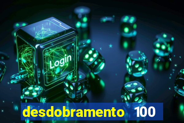 desdobramento 100 dezenas em apenas 6 jogos